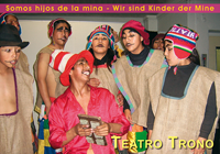 Teatro Trono, Bolivia